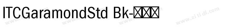 ITCGaramondStd Bk字体转换